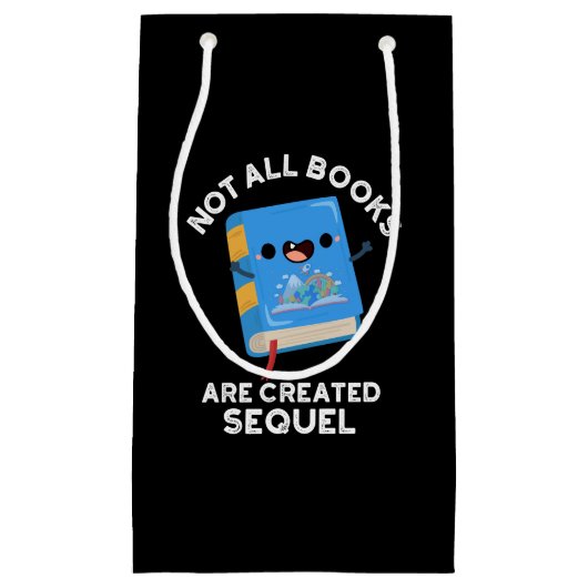 Niet alle boeken zijn Creëer Sequel Pun Dark BG Klein Cadeauzakje (Voorkant)