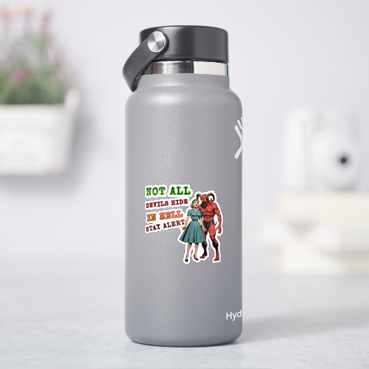 Niet alle duivels verbergen zich in de hel - Retro Sticker (HydroFlask)