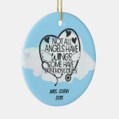Niet alle Engelen hebben vleugels... sommige hebbe Keramisch Ornament (Rechts)