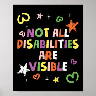 Niet alle gehandicapten zijn zichtbaar gehandicapt poster