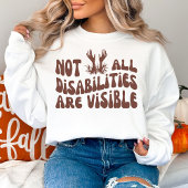 Niet alle handicaps zijn zichtbaar | Chronische zi T-shirt