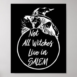 Niet alle heksen leven in SALEM Cute Halloween Wit Poster
