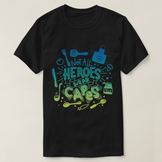 Niet alle helden Draag Capes School Lunch Lady Caf T-shirt (Design voorkant)