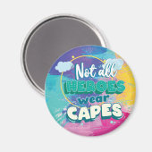 Niet alle helden draag kapen. magneet (Voorkant / Achterkant)