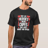 Niet alle Heroes Draag Capes Cafeteria Lunch Lady T-shirt (Voorkant)