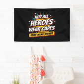 Niet alle Heroes Draag de waardering van de verple Spandoek (Insitu)