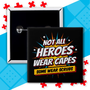 Niet alle Heroes Draag de waardering van de verple Vierkante Button 5,1 Cm