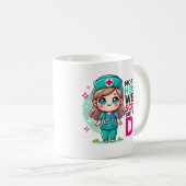 Niet alle Heroes Draag Scrubs Nurse Mok (Voorkant rechts)