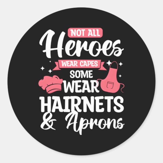 Niet alle Heroes Draag sommige Draag haarnetjes Sc Ronde Sticker (Voorkant)
