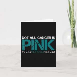 Niet alle kanker is roze-baarmoederhalskanker bewu kaart