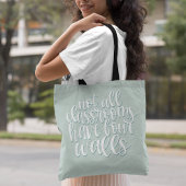 Niet alle klaslokalen hebben vier muren Homeschool Tote Bag