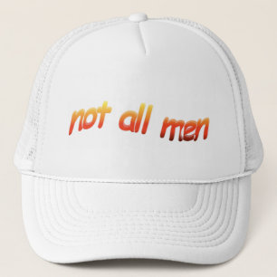 niet alle mannen hebben een stijlvol hoofddeksel trucker pet