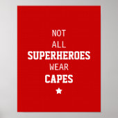 Niet alle Superhelden Draag Capes Poster (Voorkant)