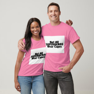 Niet alle SUPERHELDEN dragen capes T-shirt