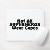 Niet alle SUPERHEROS Draag Caps Muismat (Met muis)