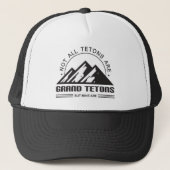 Niet alle Tetons zijn Grand Tetons, maar de mijne  Trucker Pet (Voorkant)