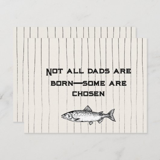 Niet alle vaders worden geboren, sommigen worden g feestdagenkaart (Voorkant / Achterkant)