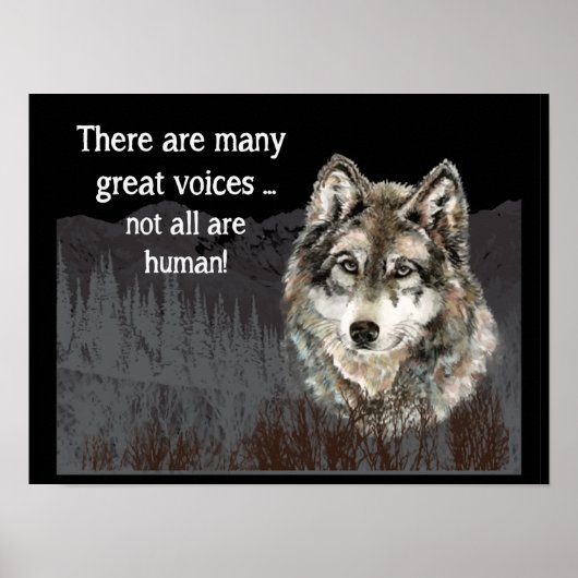 Niet alle Voices Human Inspirerend Wolf Quote Poster (Voorkant)