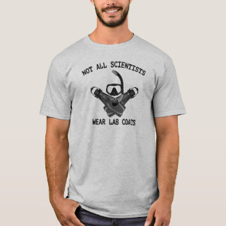 Niet alle wetenschappers Draag Lab Coats T-shirt