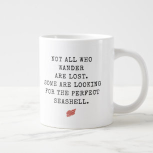 Niet Alle Wie Dwaalt Zijn Verloren Zeeschelp Grote Koffiekop