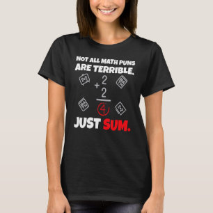 Niet alle Wiskunde okes zijn verschrikkelijk maar T-shirt