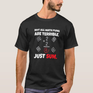 Niet alle Wiskunde okes zijn verschrikkelijk, maar T-shirt