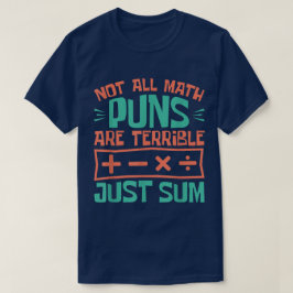 Niet Alle Wiskundegrappen Zijn Verschrikkelijk, Al T-shirt
