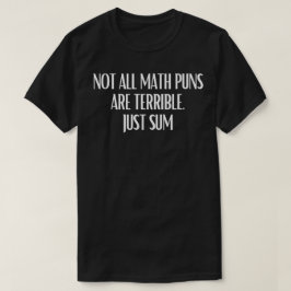 Niet Alle Wiskundegrappen Zijn Vreselijk, Alleen S T-shirt