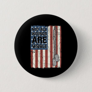 Niet alle wonden zijn zichtbaar PTSS citaat US Arm Ronde Button 5,7 Cm