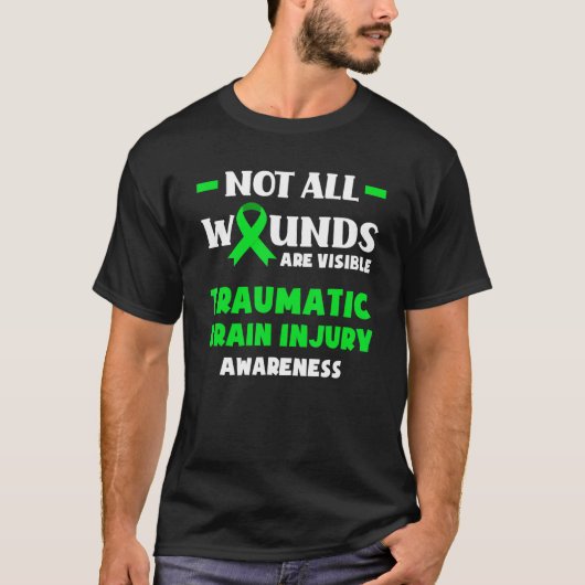 Niet alle wonden zijn zichtbaar traumatisch hersen t-shirt (Voorkant)