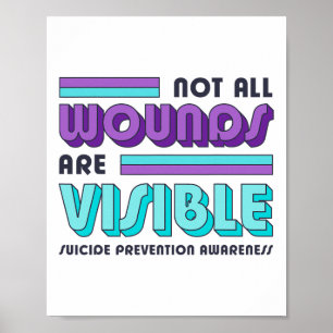 Niet alle wonden zijn zichtbaar zelfmoord preventi poster