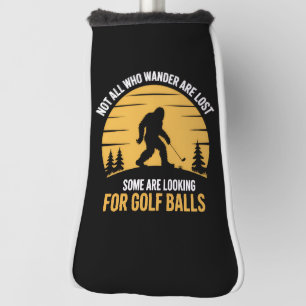 Niet Alle Zwervers Zijn Verloren Golfbal Club Bigf Golfheadcover