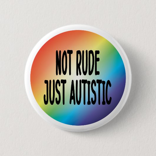Niet alleen autistisch Autisme-acceptatie Ronde Button 5,7 Cm (Voorkant)