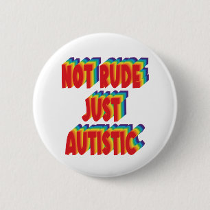 Niet alleen autistisch Autisme-acceptatie Ronde Button 5,7 Cm