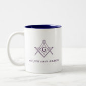 "Niet alleen een man. Een Mason." Masonic Two-tone Tweekleurige Koffiemok (Links)