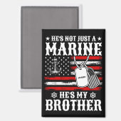 Niet alleen een marinier, hij is mijn broer Patrio Magneet (Voorkant / Achterkant)