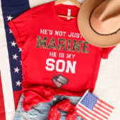Niet alleen een marinier, hij is mijn zoon militai t-shirt