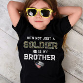 Niet alleen een soldaat, mijn zuster Military Army T-shirt