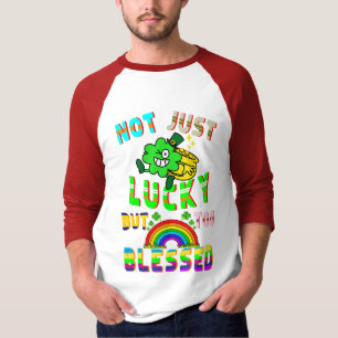 Niet alleen geluk, maar ook gezegend t-shirt