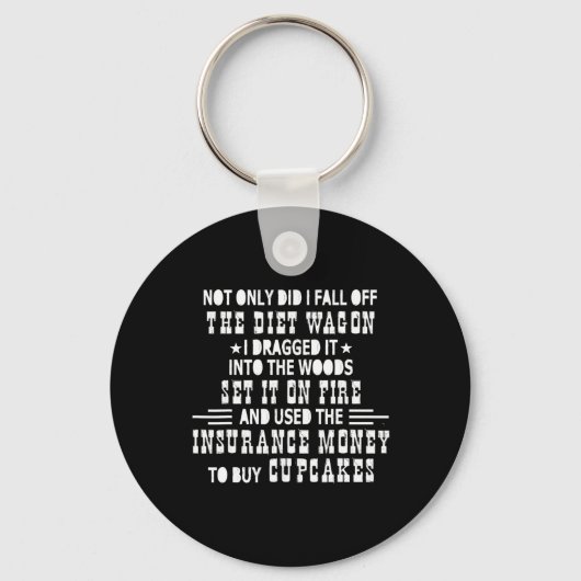Niet alleen heb ik Herfst van het eten Wagon dat i Sleutelhanger (Voorkant)