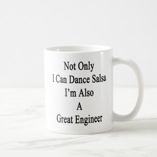 Niet alleen ik kan Salsa dansen, ik ben ook een ge Koffiemok
