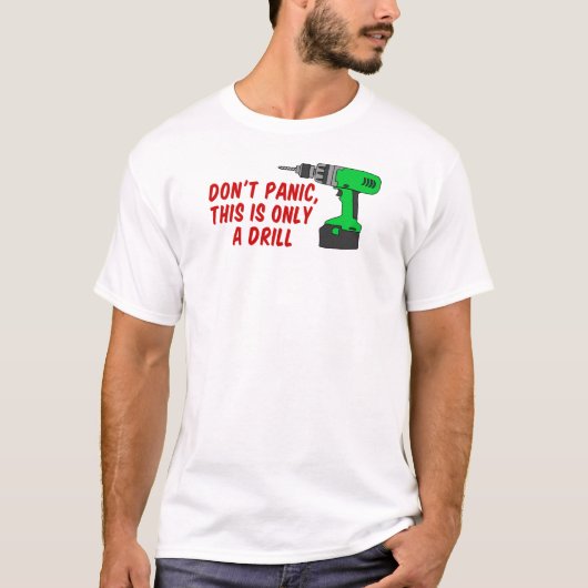 Niet alleen paniekboor t-shirt (Voorkant)