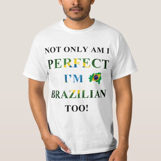 Niet alleen perfect, Braziliaans T-shirt (Voorkant)