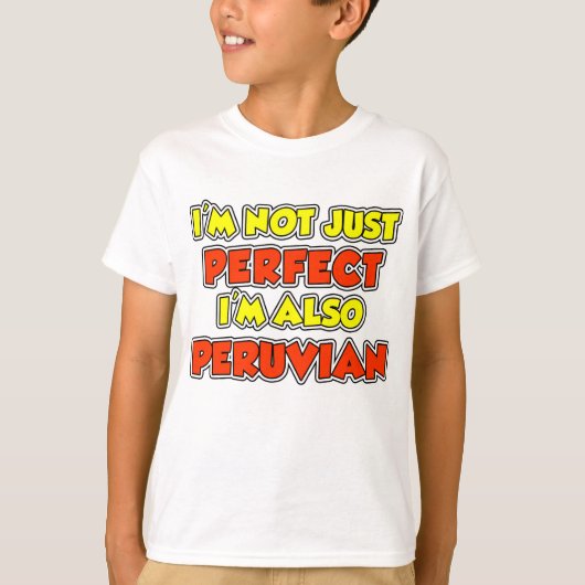 Niet alleen perfect Peruviaans T-shirt (Voorkant)
