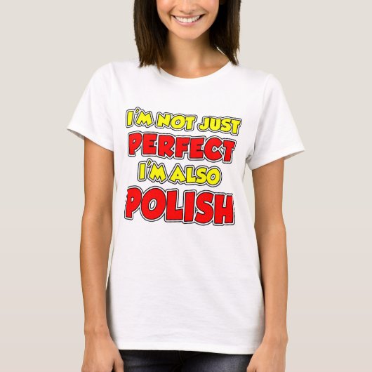 Niet alleen perfect Pools T-shirt (Voorkant)