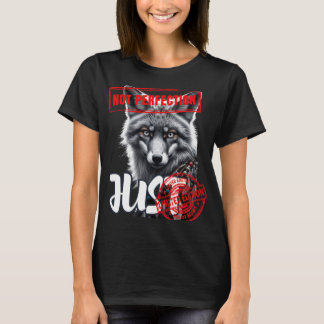 "Niet alleen perfectie, maar ook limited edition" T-shirt
