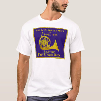 Niet alleen Smart French Horn T-shirt
