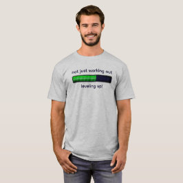 "Niet alleen uitwerken, nivelleren!" grappige gym. T-shirt