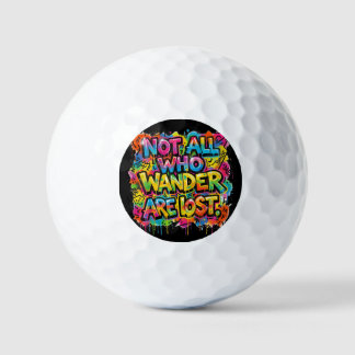 Niet Allemaal Wie Dwalen Zijn Verloren Graffiti Ku Golfballen