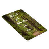 Niet allen die wit text-Hiker in Tall Bomen verkna Magneet (Rechterzijde)